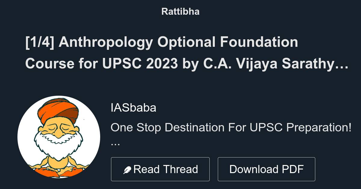 Anthropology Optional Foundation Course For Upsc By C A