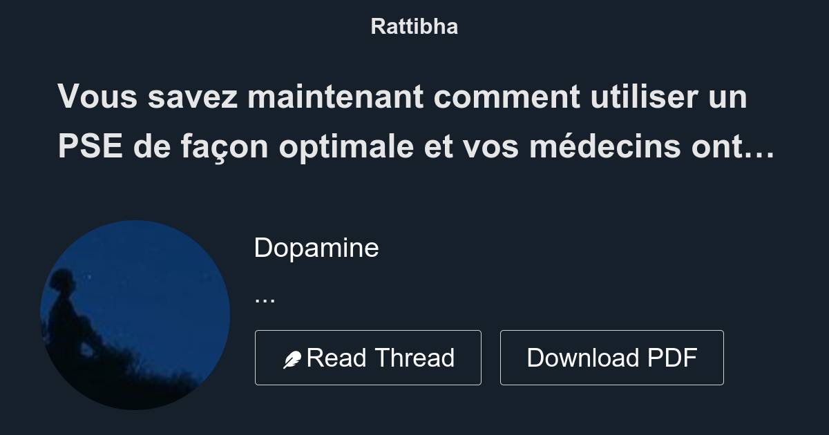 Vous savez maintenant comment utiliser un PSE de façon optimale et vos