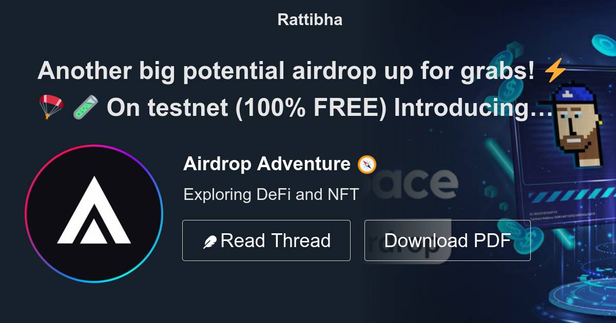 Another Big Potential Airdrop Up For Grabs On Testnet Free