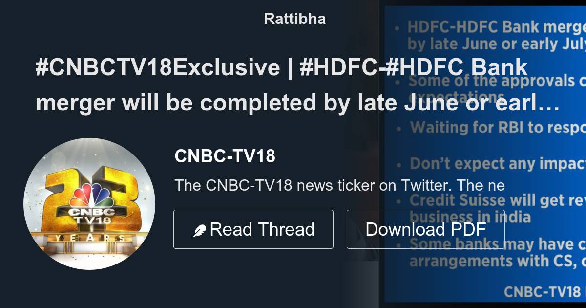 Cnbctv Exclusive Hdfc Hdfc Bank Merger Will Be Completed By Late