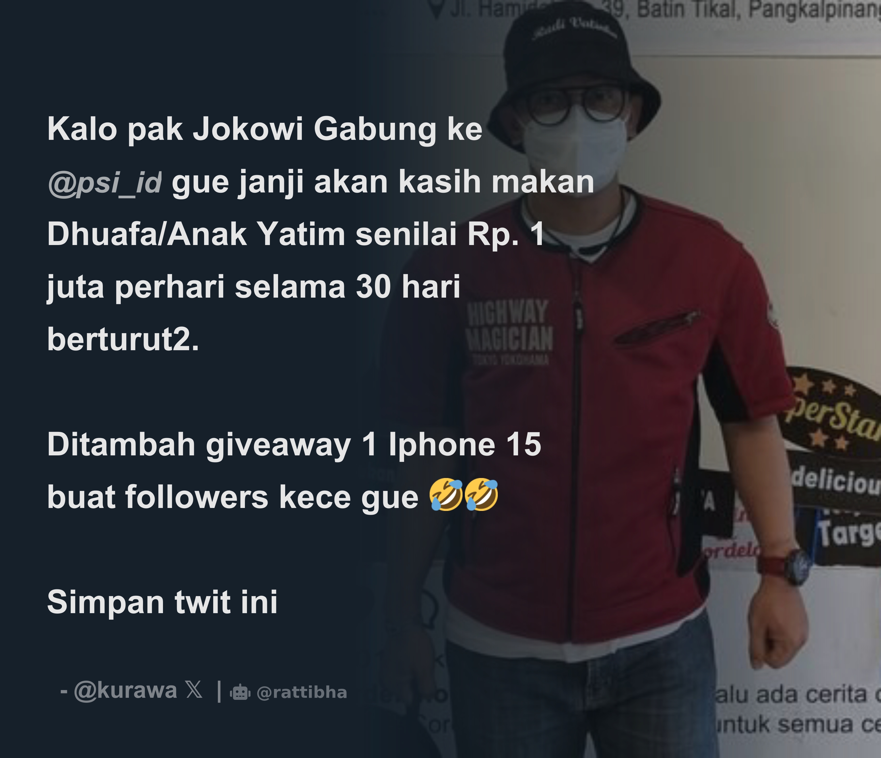 Kalo Pak Jokowi Gabung Ke Psi Id Gue Janji Akan Kasih Makan Dhuafa