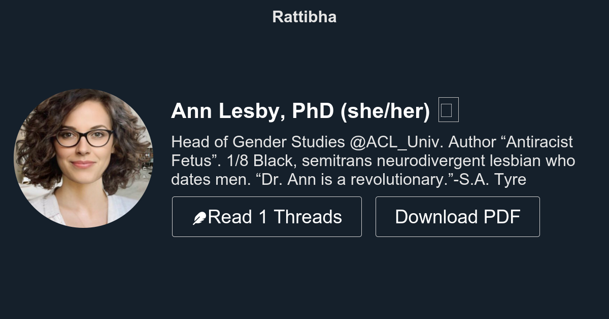 Threads from Ann Lesby, PhD (she/her) 🌈 - Rattibha