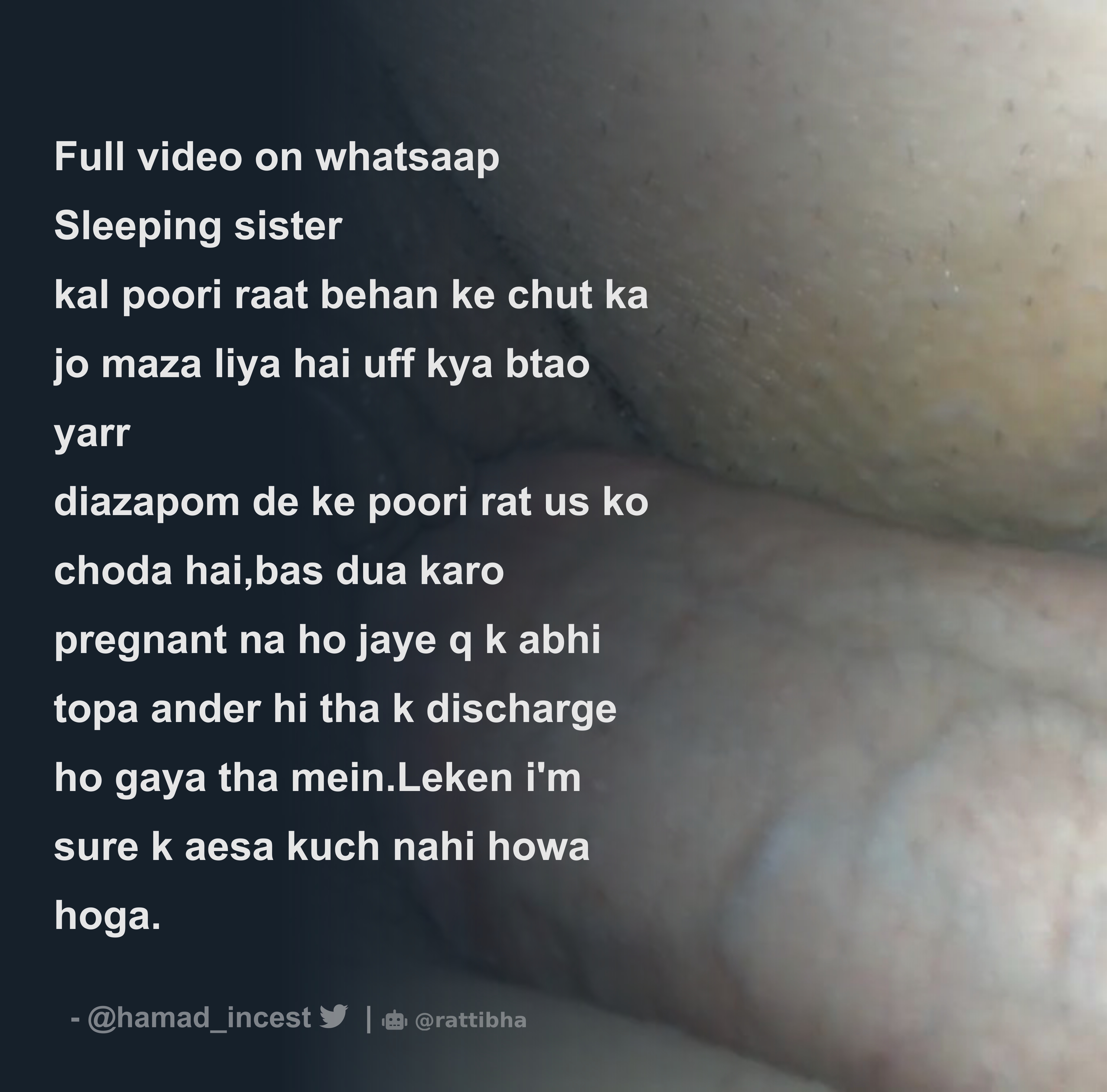 Full video on whatsaap Sleeping sister kal poori raat behan ke chut ka jo  maza liya hai uff kya btao yarr diazapom de ke poori rat us ko choda hai -  Download