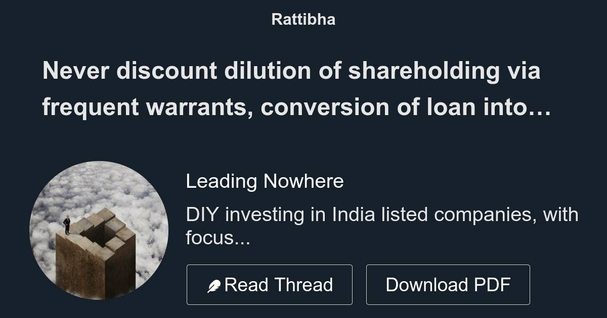 Never discount dilution of shareholding via frequent warrants