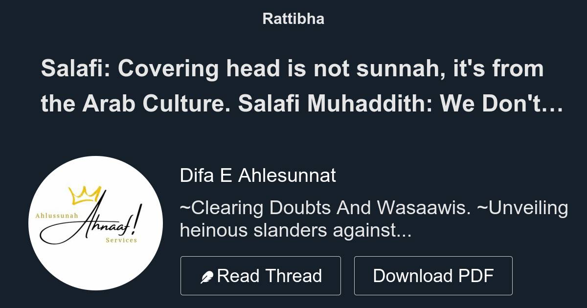 Salafi Covering Head Is Not Sunnah It s From The Arab Culture Salafi salafi-covering-head-is-not-sunnah-it-s-from-the-arab-culture-salafi