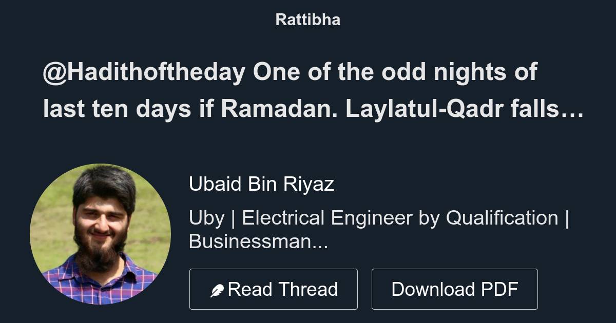 Hadithoftheday One of the odd nights of last ten days if Ramadan