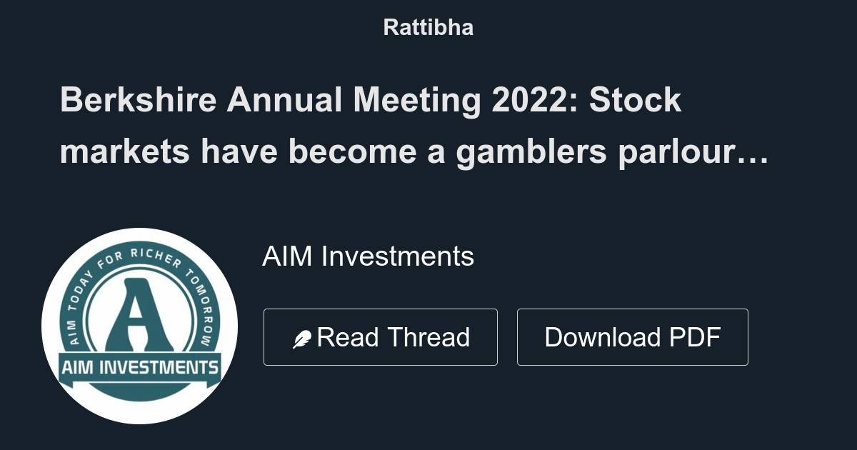 Berkshire Annual Meeting 2022 Stock markets have a gamblers