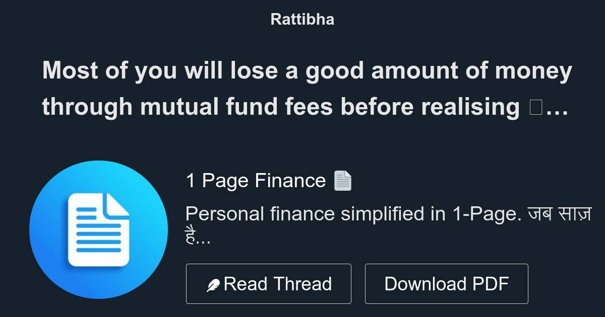 Most of you will lose a good amount of money through mutual fund fees ...