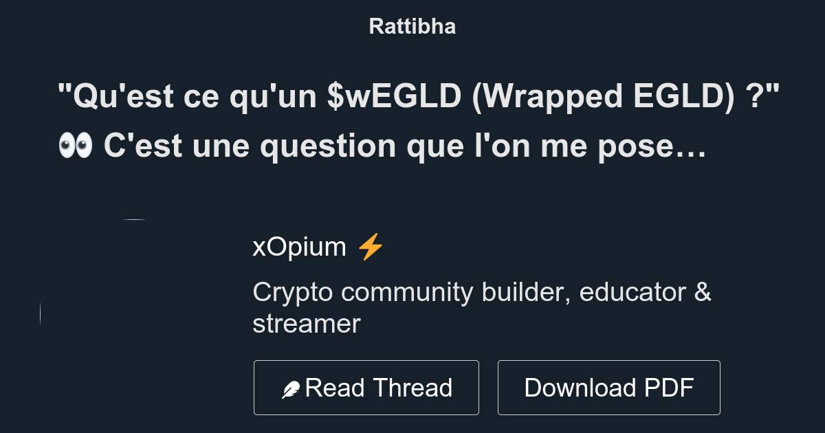 "Qu'est ce qu'un wEGLD (Wrapped EGLD) ?"👀 C'est une question que l'on