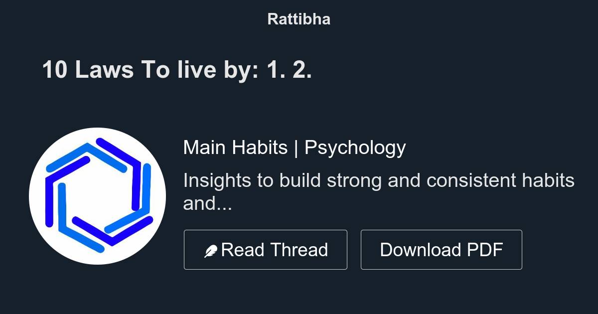 10-laws-to-live-by-1-thread-from-main-habits-psychology