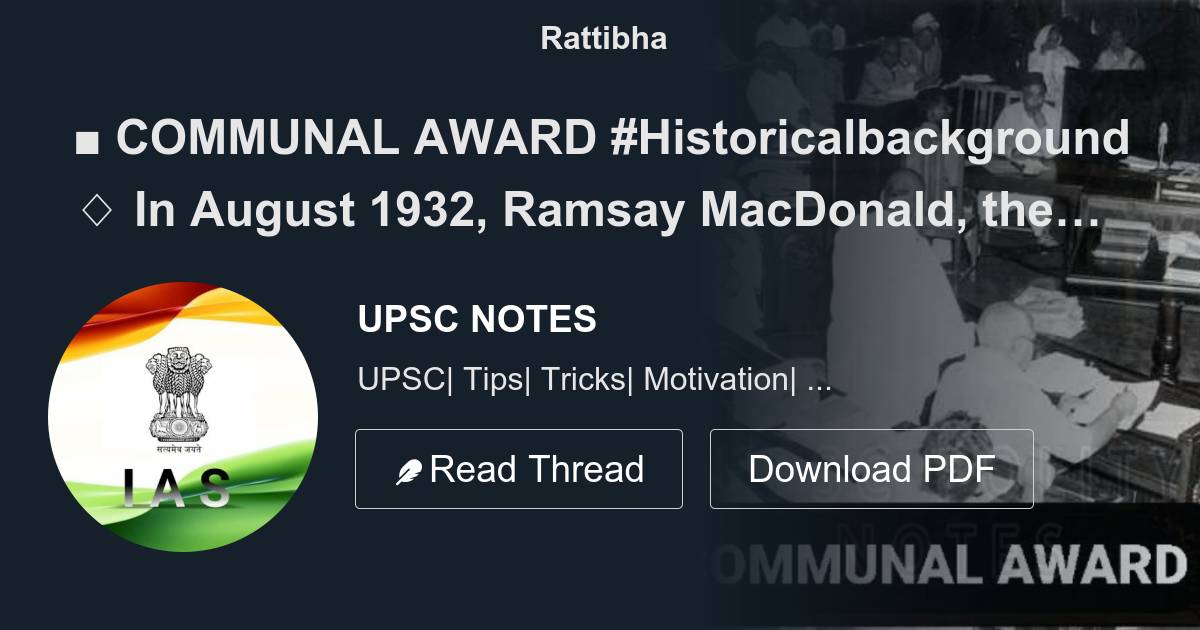 COMMUNAL AWARD Historicalbackground In August 1932 Ramsay MacDonald   1591673989373517824 1 