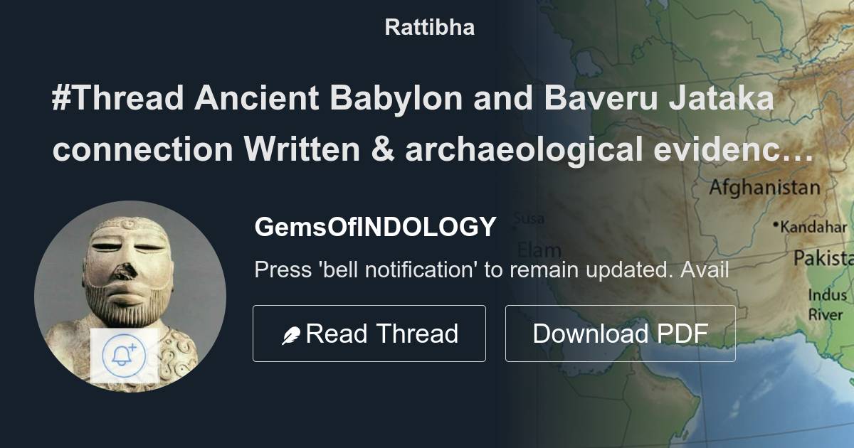 #Thread Ancient Babylon And Baveru Jataka Connection Written ...