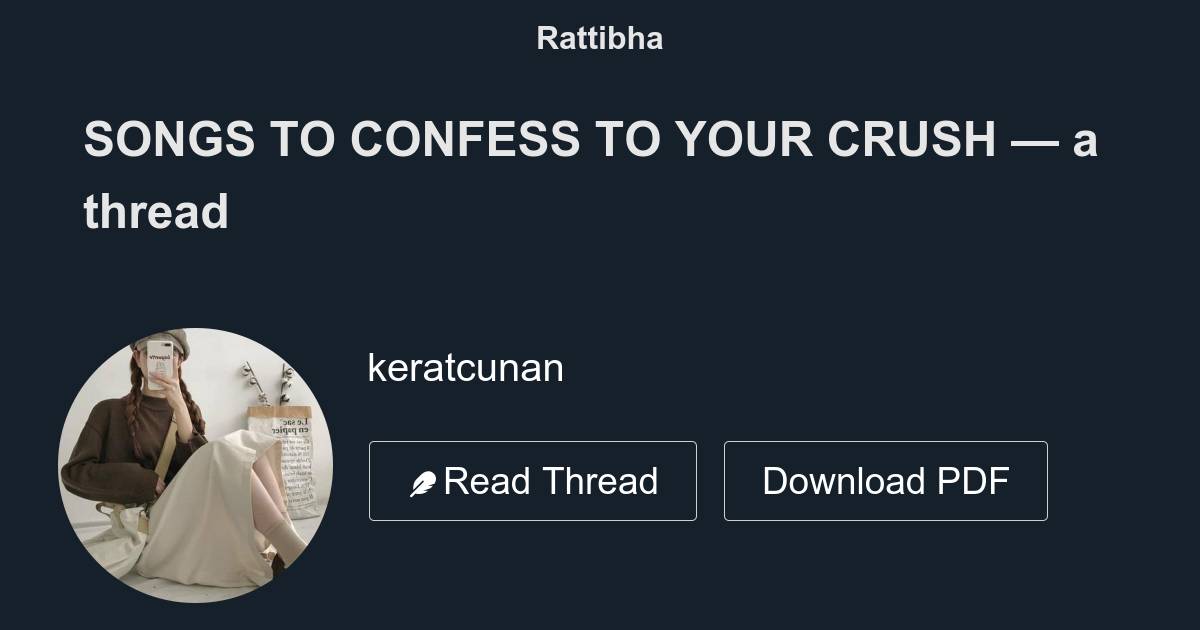 songs-to-confess-to-your-crush-a-thread-thread-from-keratcunan