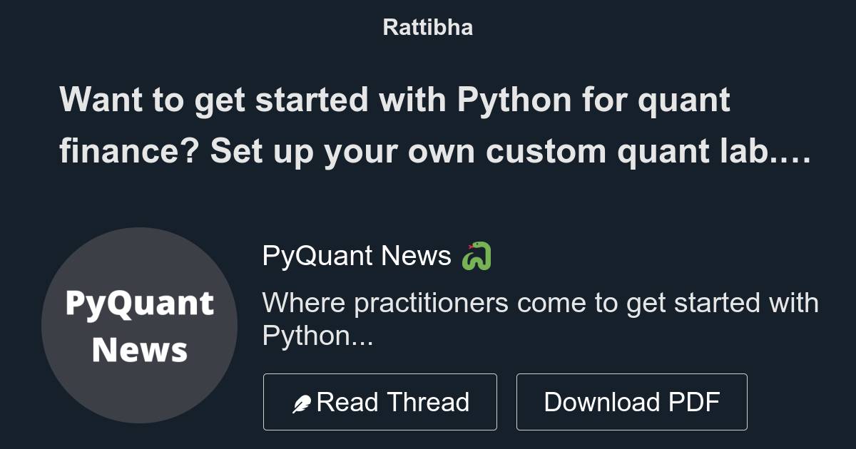 Want to get started with Python for quant finance? Set up your own