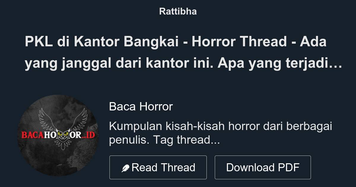 PKL di Kantor Bangkai Horror Thread Ada yang janggal dari kantor