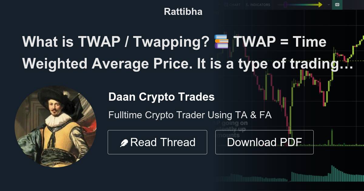 what does twap mean in crypto