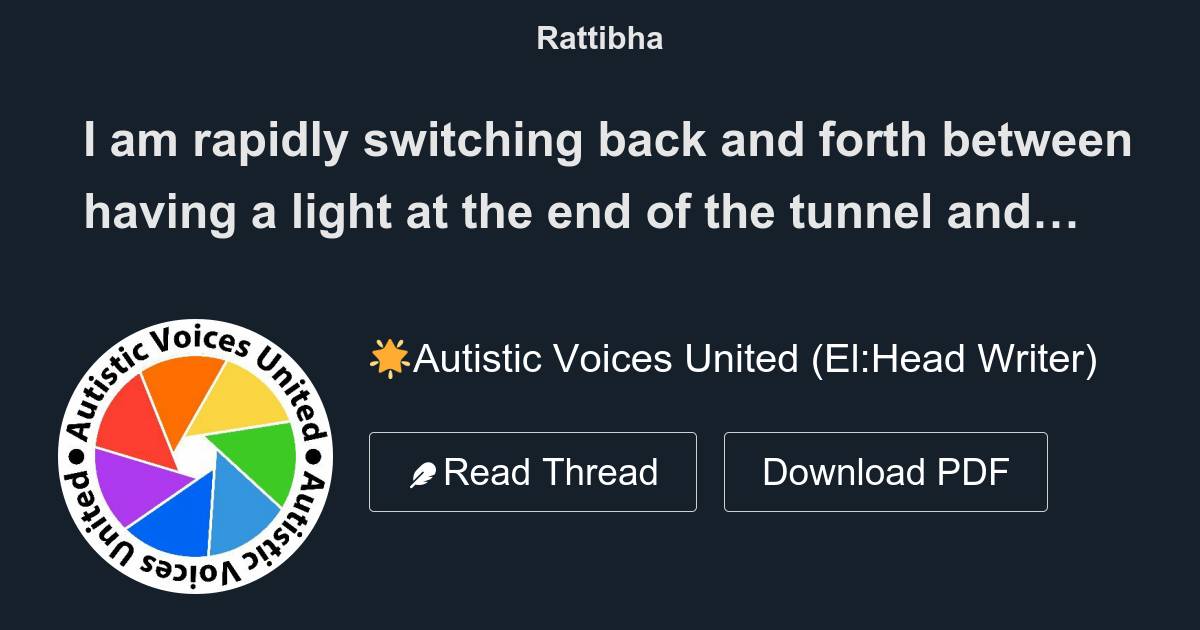 I am rapidly switching back and forth between having a light at the end