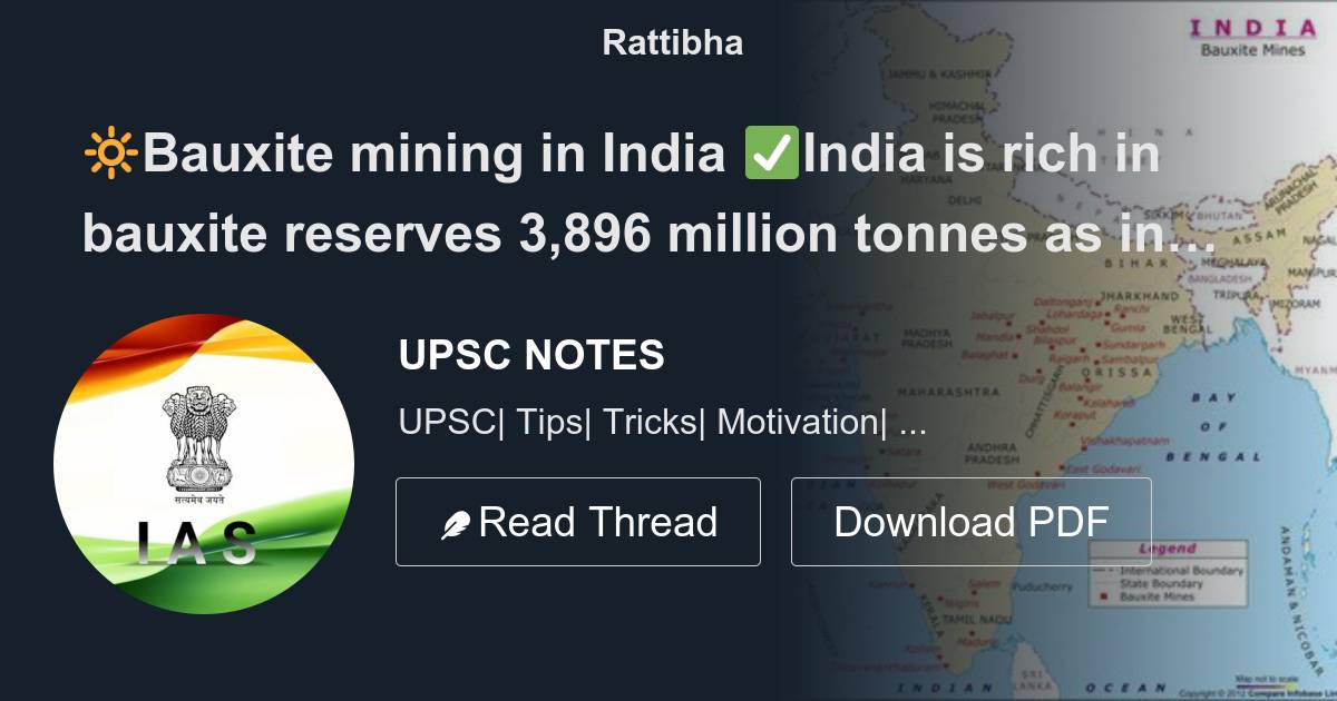 🔆Bauxite mining in India India is rich in bauxite reserves 3,896