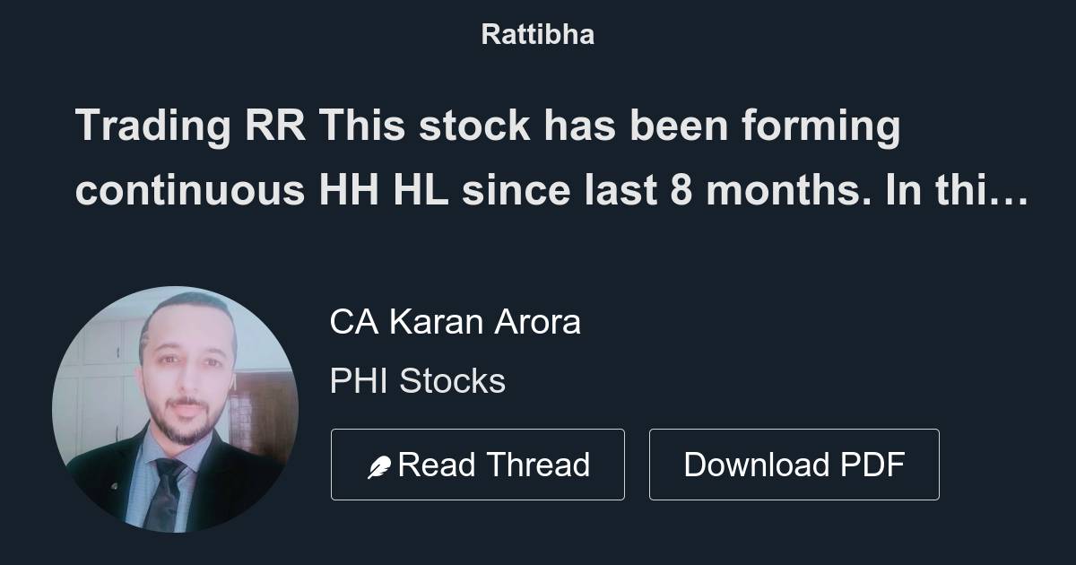 Trading RR This stock has been forming continuous HH HL since last 8 ...