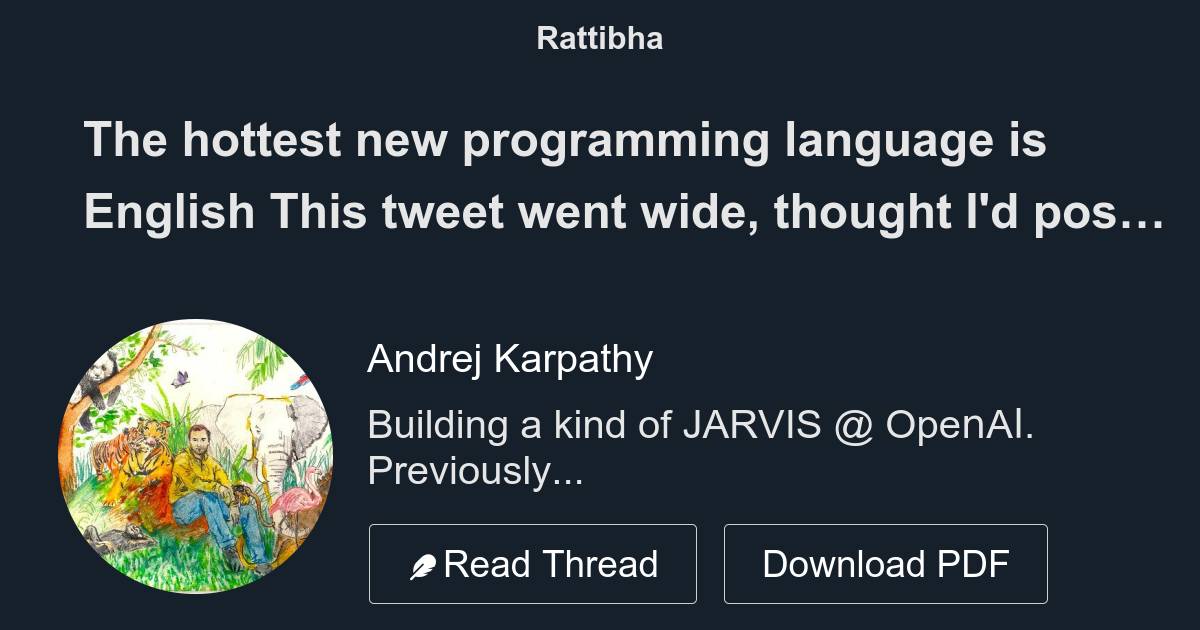 The hottest new programming language is English - Thread from Andrej ...