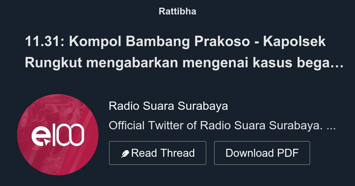 11.31: Kompol Bambang Prakoso - Kapolsek Rungkut Mengabarkan Mengenai ...