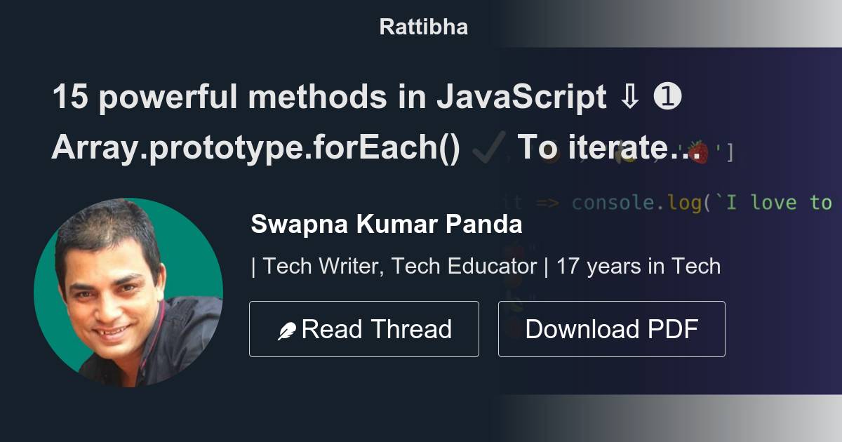 15 powerful methods in JavaScript ⇩ - Thread from Swapna Kumar Panda ...