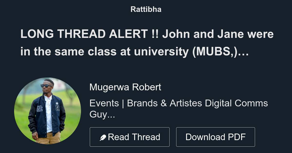 LONG THREAD ALERT !! John and Jane were in the same class at university ...