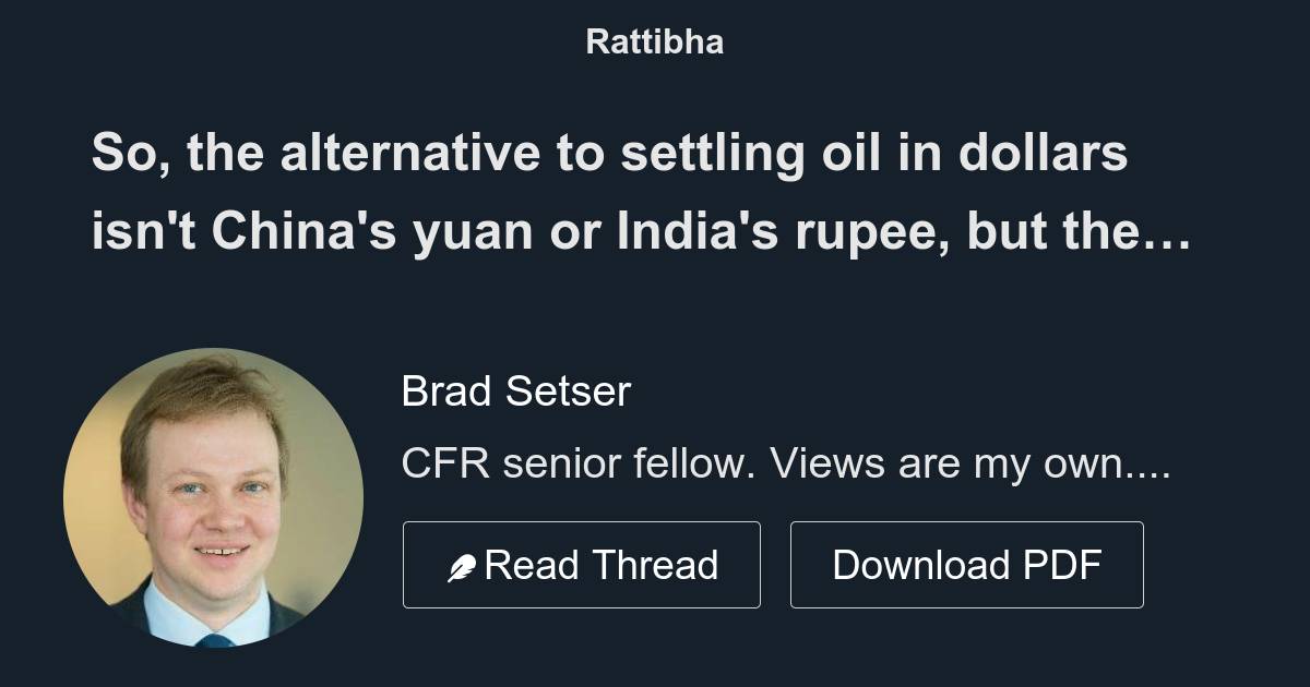 so-the-alternative-to-settling-oil-in-dollars-isn-t-china-s-yuan-or