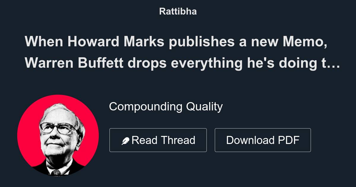 When Howard Marks publishes a new Memo, Warren Buffett drops everything