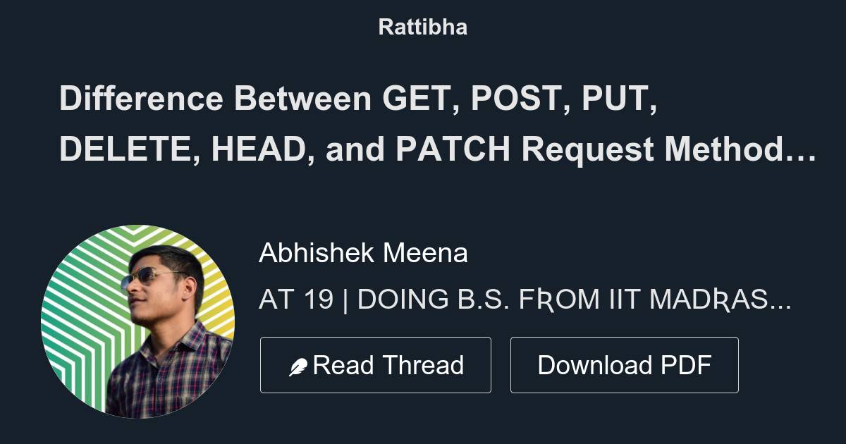 Difference between get post put delete head and patch request
