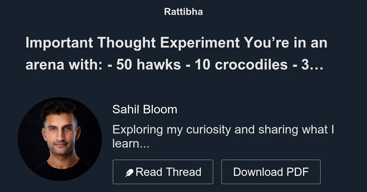 sahil bloom twitter thought experiment