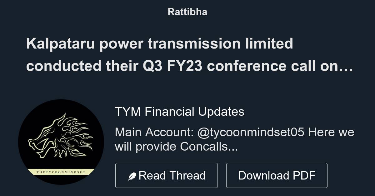 Kalpataru power transmission limited conducted their Q3 FY23 conference