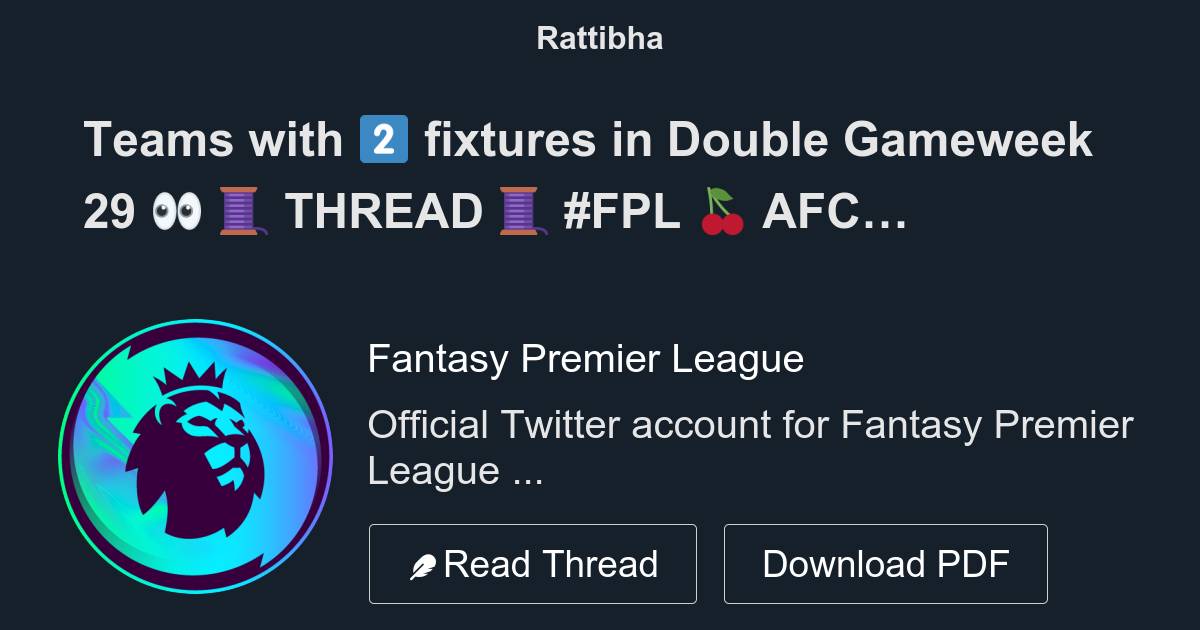 Teams With Fixtures In Double Gameweek Thread Fpl Thread From Fantasy Premier