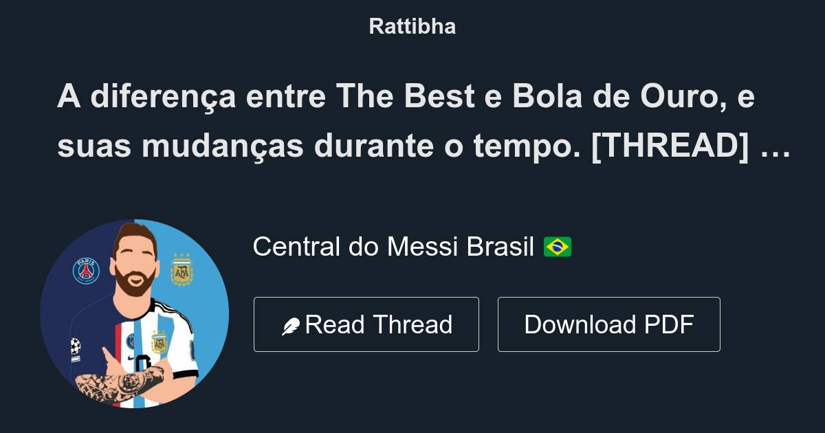 A Diferença Entre The Best E Bola De Ouro E Suas Mudanças Durante O Tempo Thread 5781