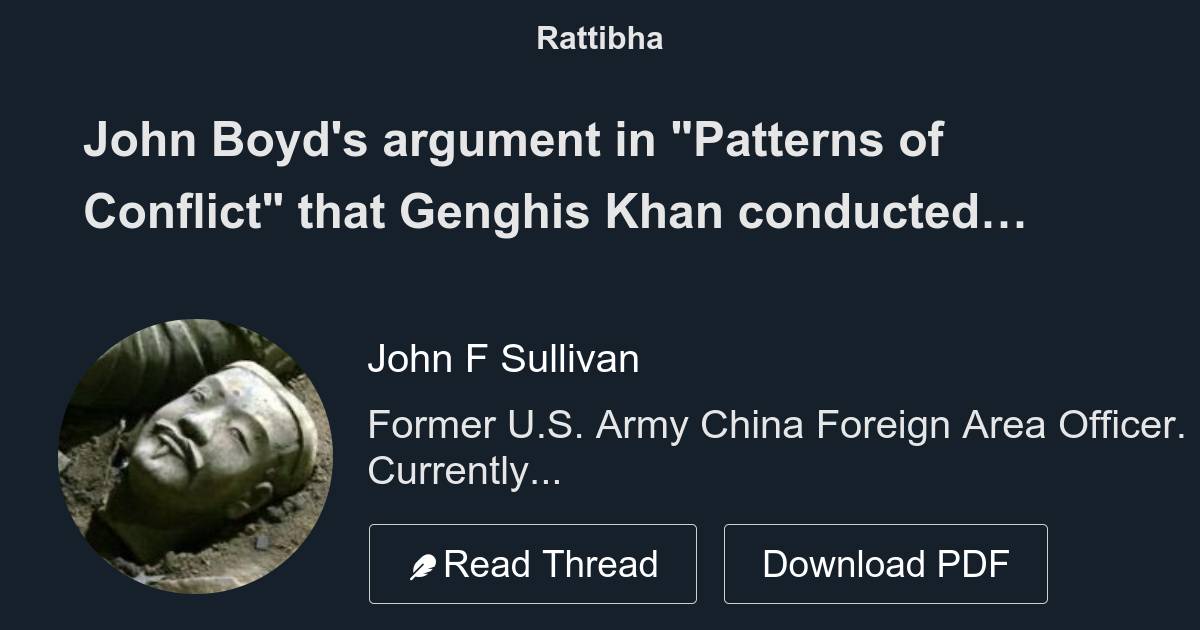 John Boyd's argument in "Patterns of Conflict" that Genghis Khan