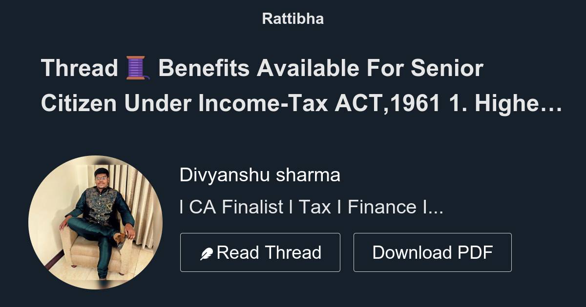 thread-benefits-available-for-senior-citizen-under-income-tax-act