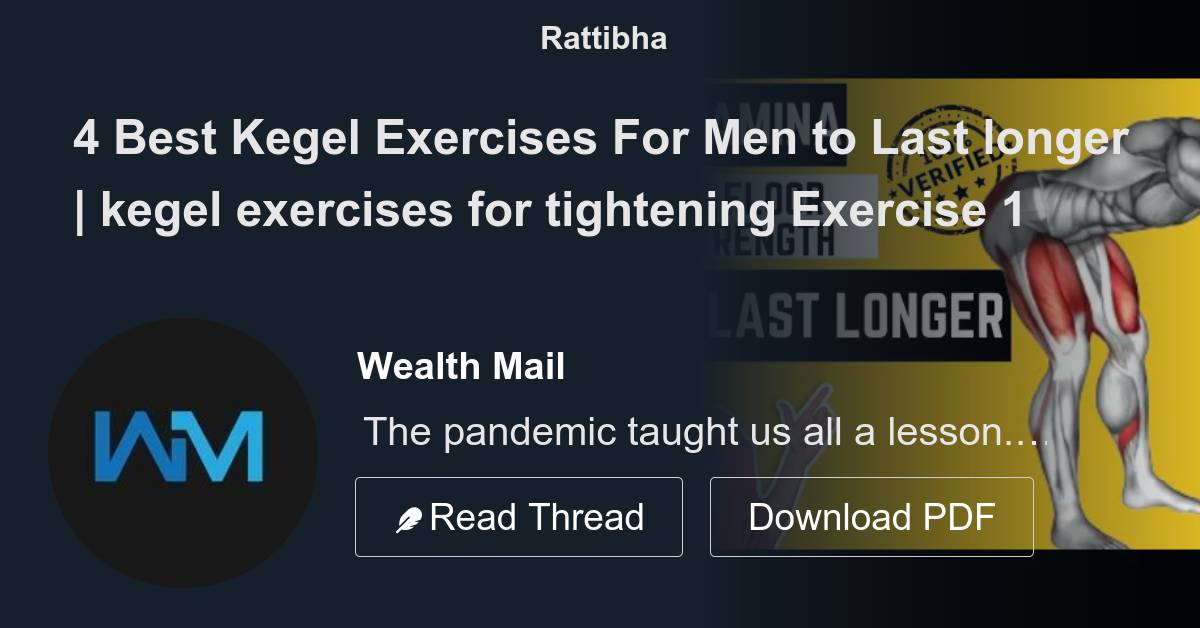 4 Best Kegel Exercises For Men to Last longer kegel exercises for