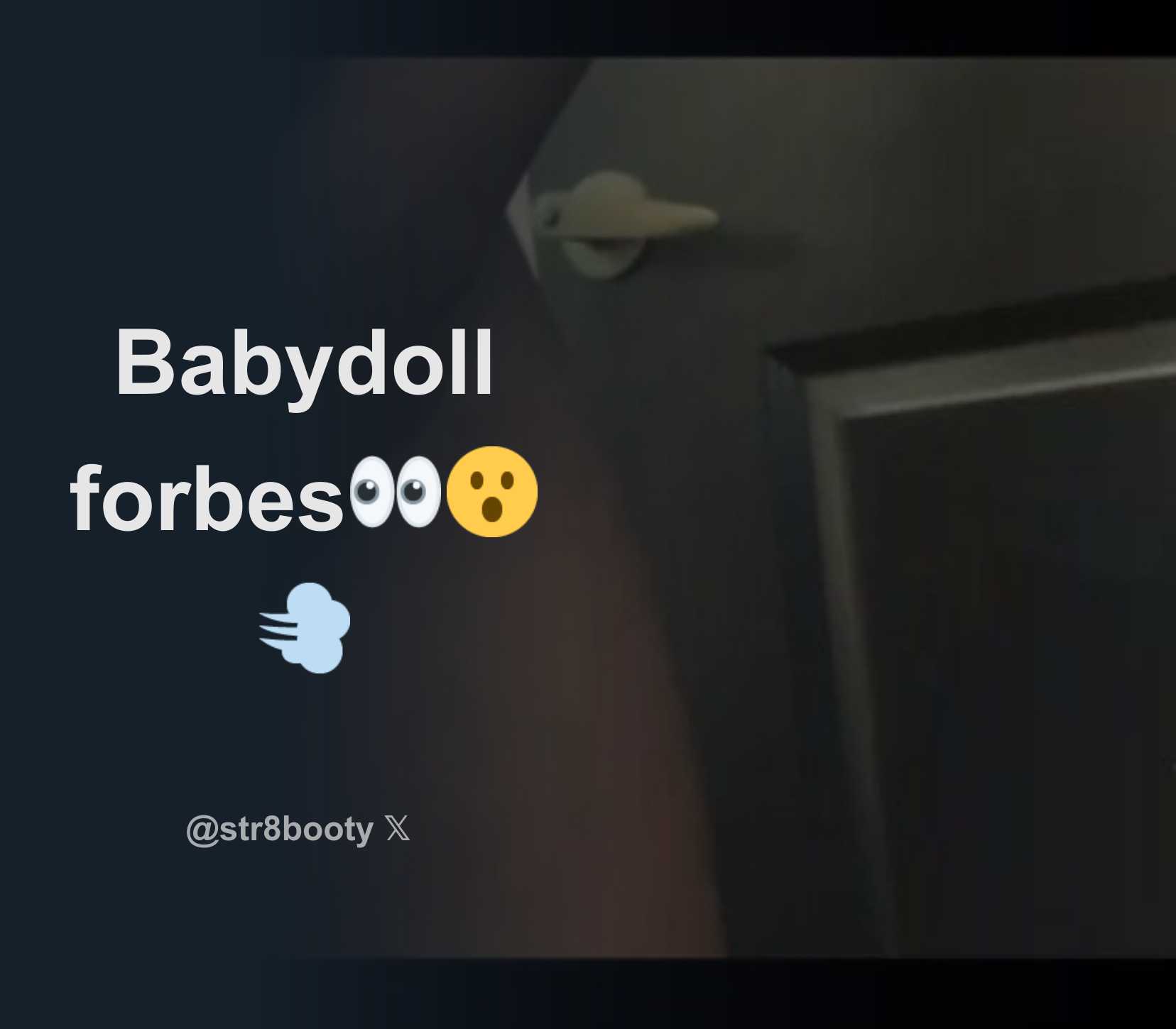 Babydoll forbes👀😮‍💨 - Download Tweet Image from Parental Advisory  @str8booty - Rattibha