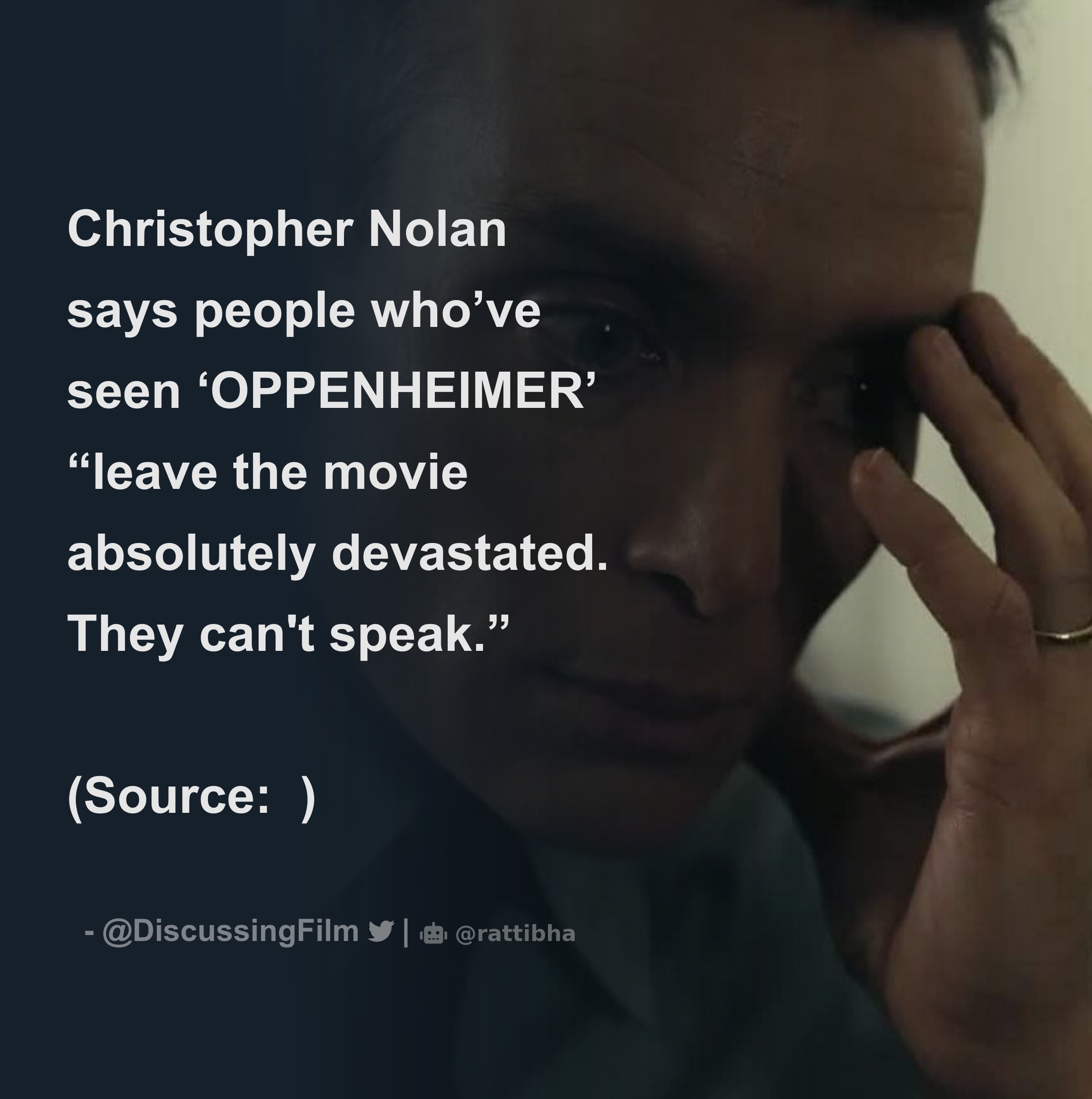 Christopher Nolan Says People Whove Seen ‘oppenheimer “leave The Movie Absolutely Devastated 3131