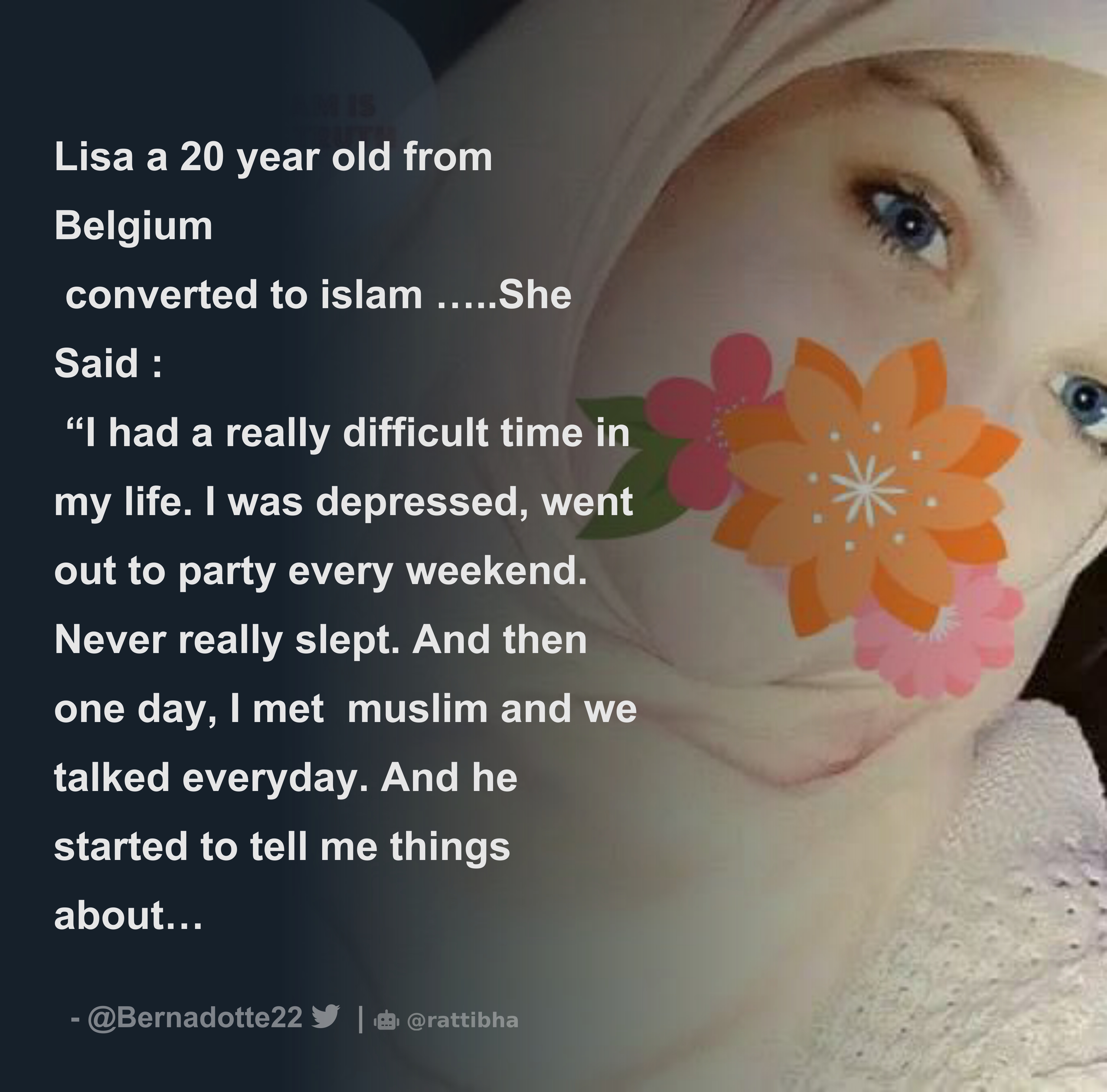 Lisa A 20 Year Old From Belgium Converted To Islam ….She Said.