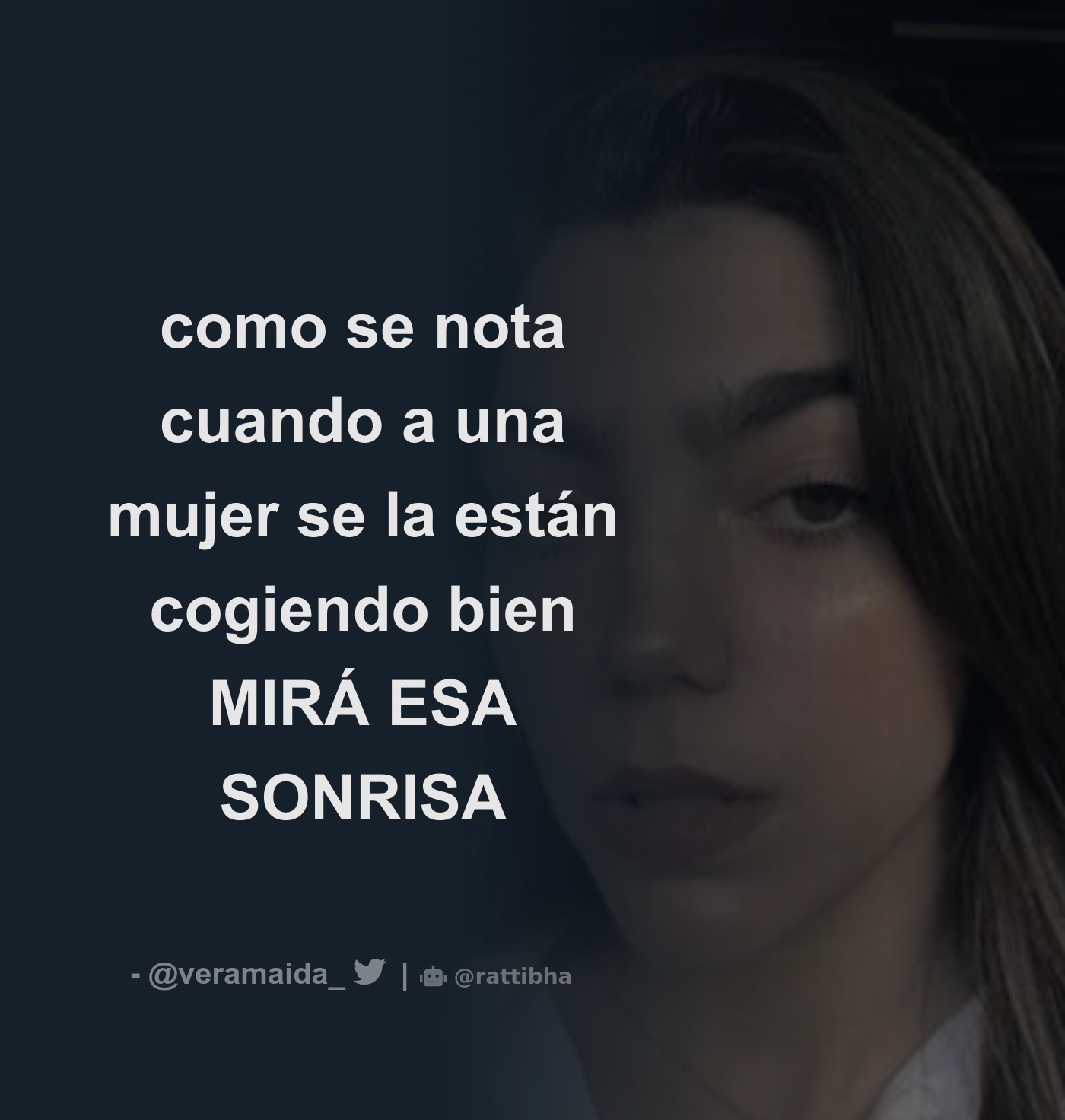 como se nota cuando a una mujer se la están cogiendo bien MIRÁ ESA SONRISA  - Download Tweet Image from vera @veramaida_ - Rattibha