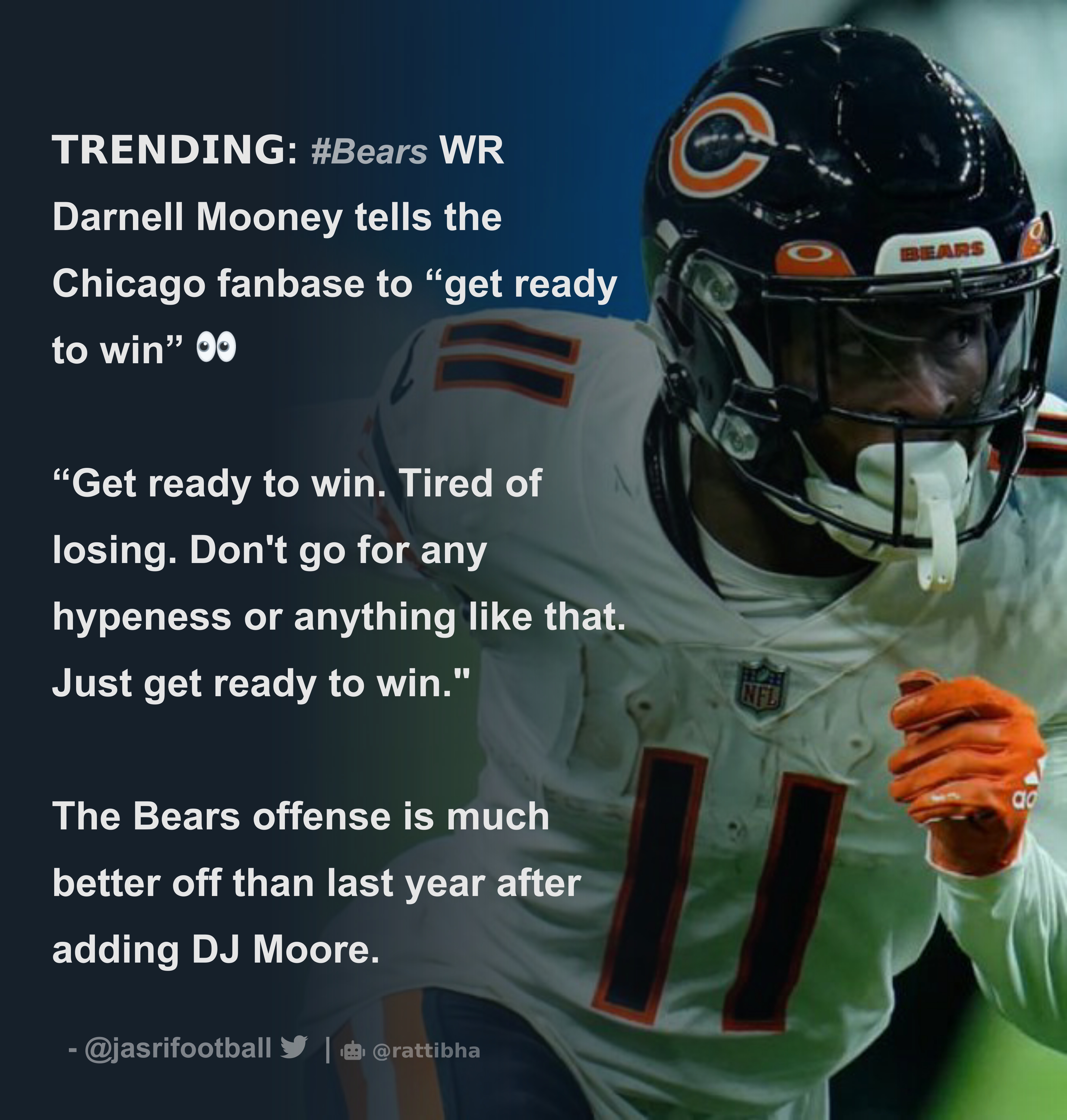 Darnell Mooney: The Chicago Bears are 'ready to win'