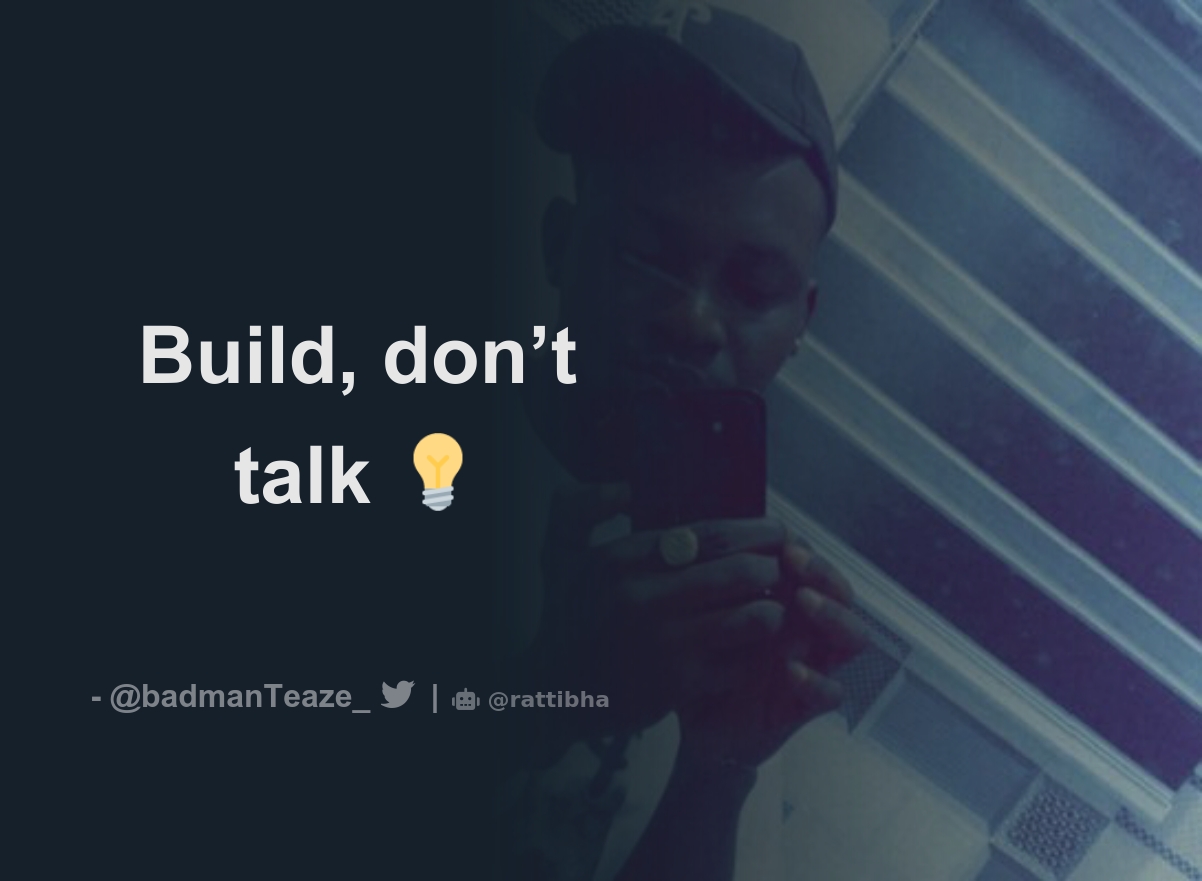 Build Don T Talk Meaning In Hindi