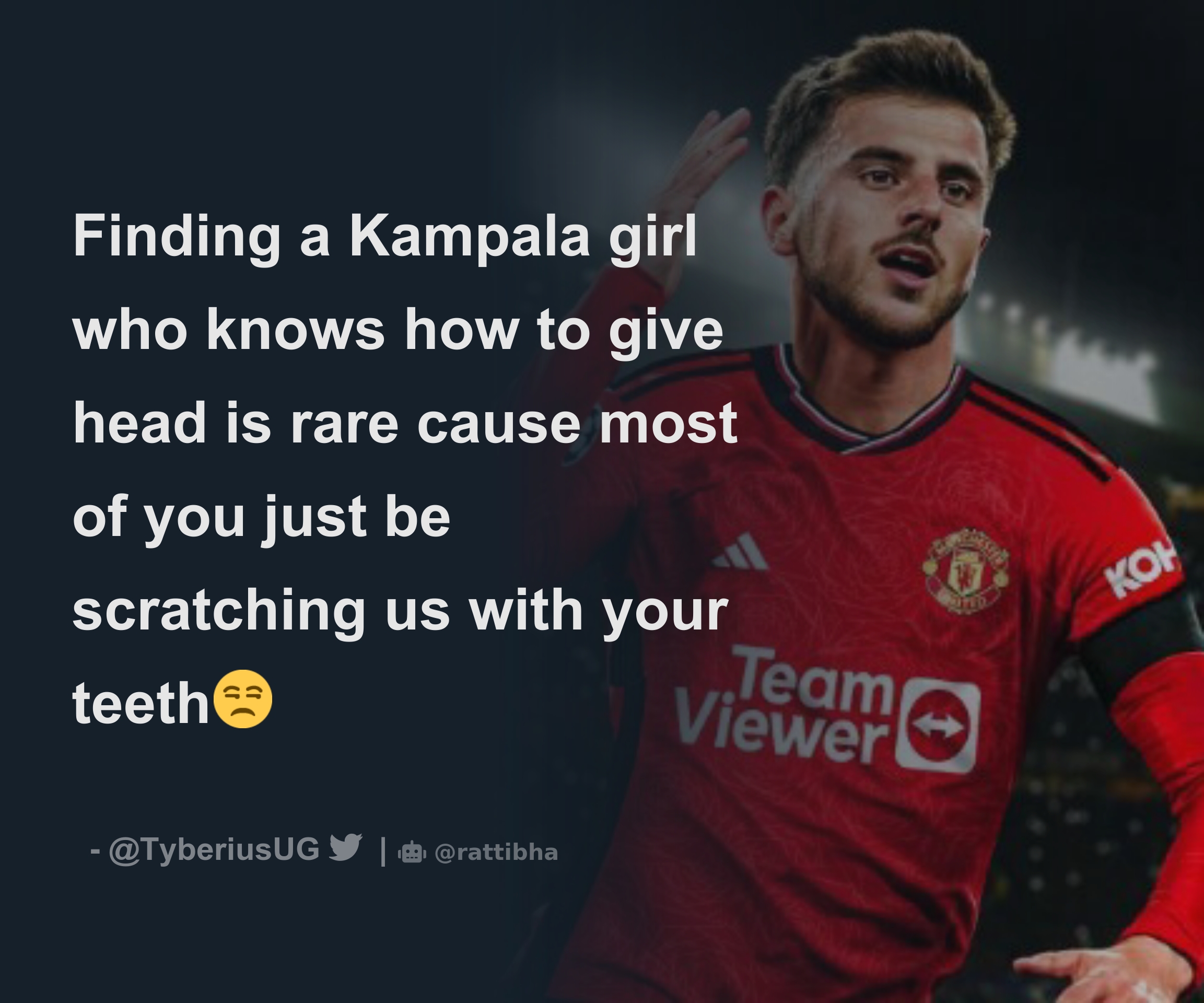 Finding a Kampala girl who knows how to give head is rare cause most of you  just be scratching us with your teeth😒 - Download Tweet Image from  Tyberius @TyberiusUG - Rattibha