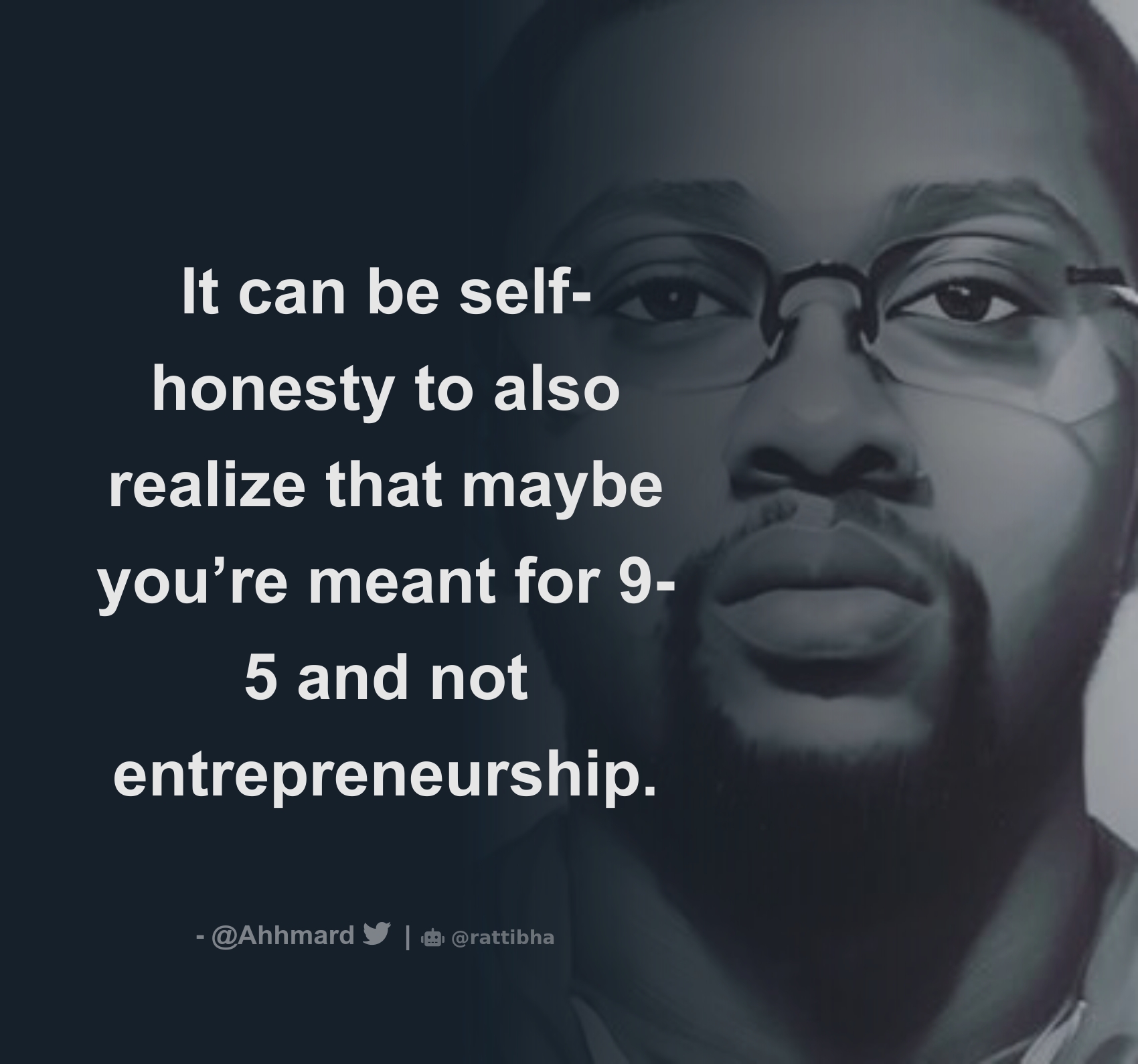 it-can-be-self-honesty-to-also-realize-that-maybe-you-re-meant-for-9-5