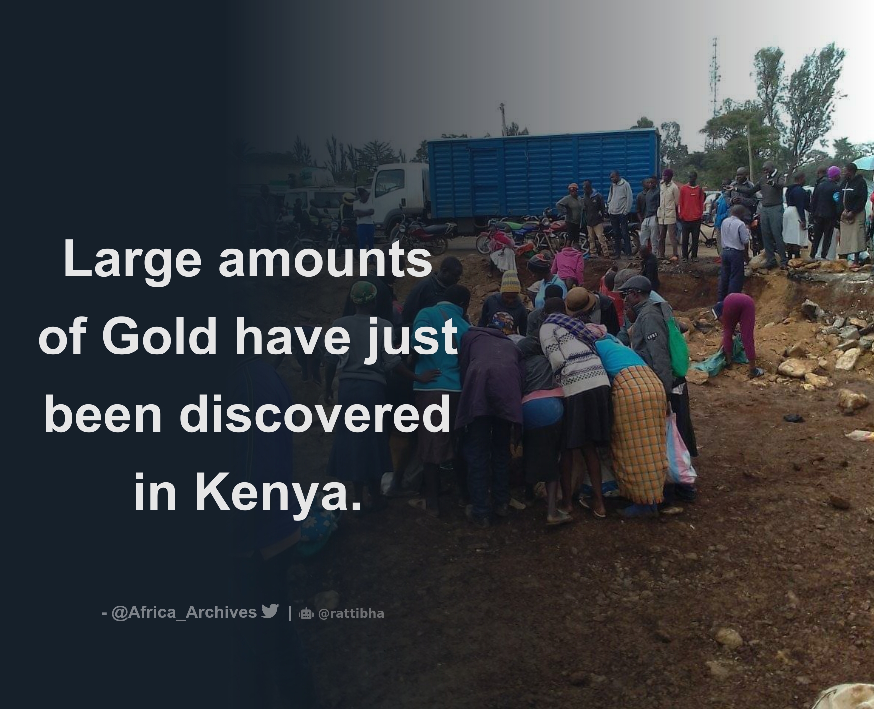 Large amounts of Gold have just been discovered in Kenya. Download