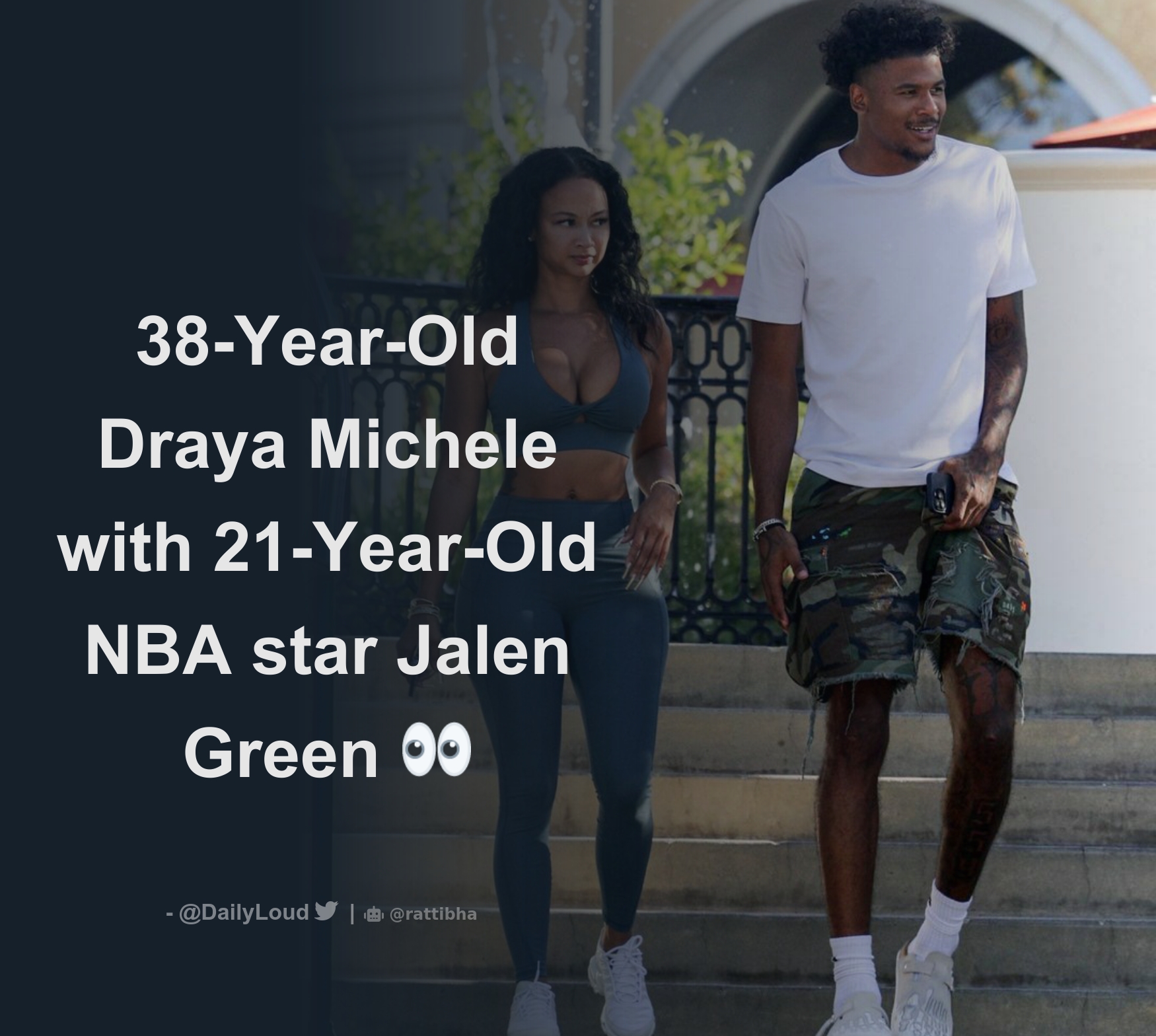 38 Year Old Draya Michele with 21 Year Old NBA star Jalen Green