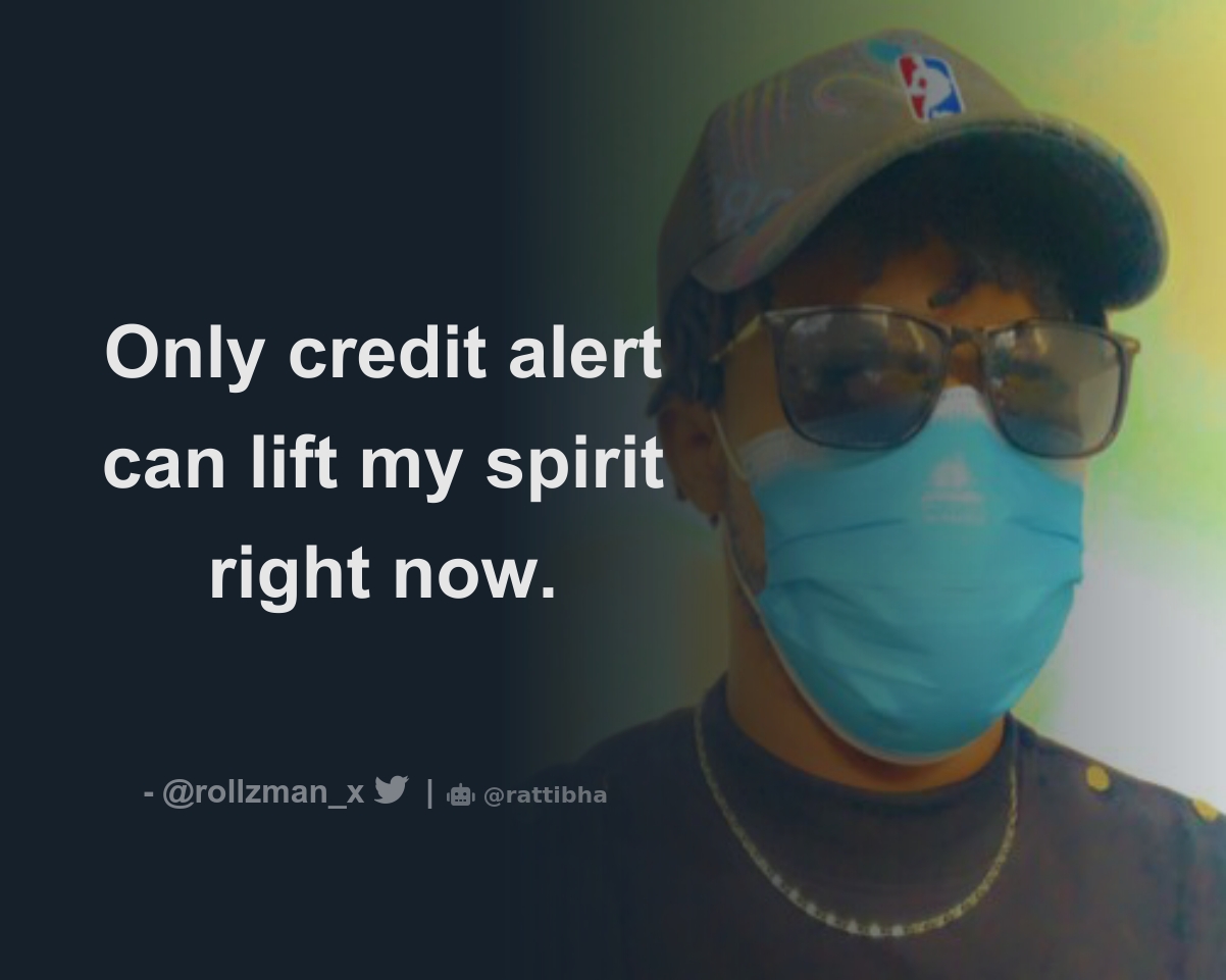 only-credit-alert-can-lift-my-spirit-right-now-thread-from