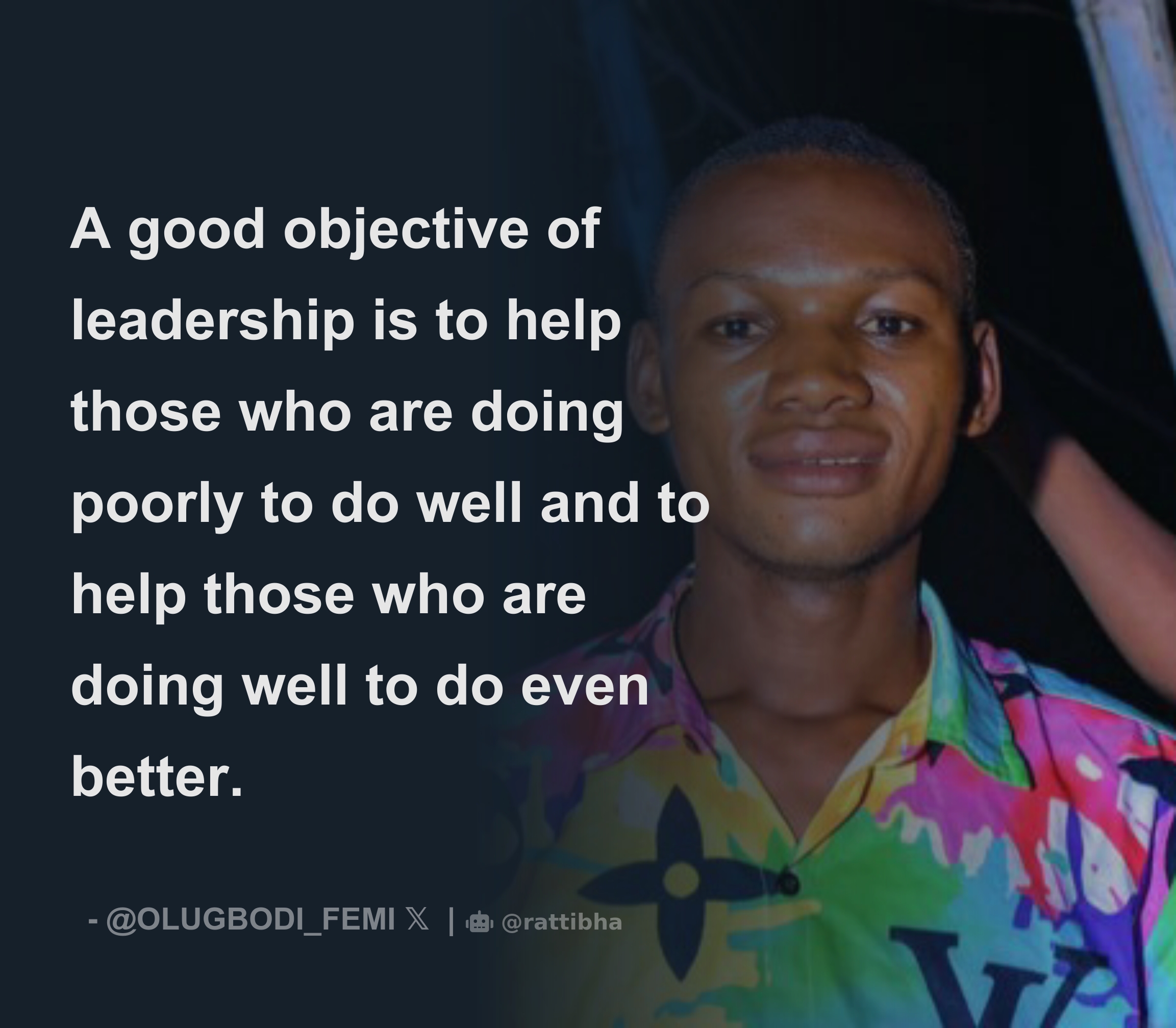 a-good-objective-of-leadership-is-to-help-those-who-are-doing-poorly-to