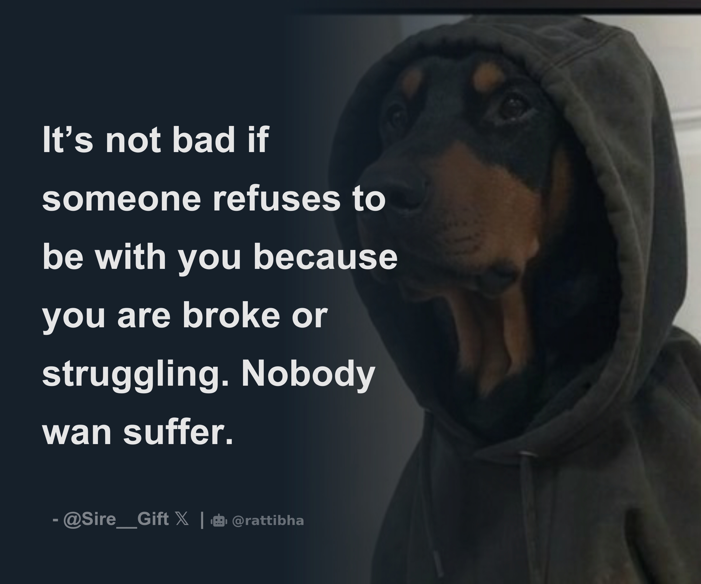 It s Not Bad If Someone Refuses To Be With You Because You Are Broke Or it-s-not-bad-if-someone-refuses-to-be-with-you-because-you-are-broke-or